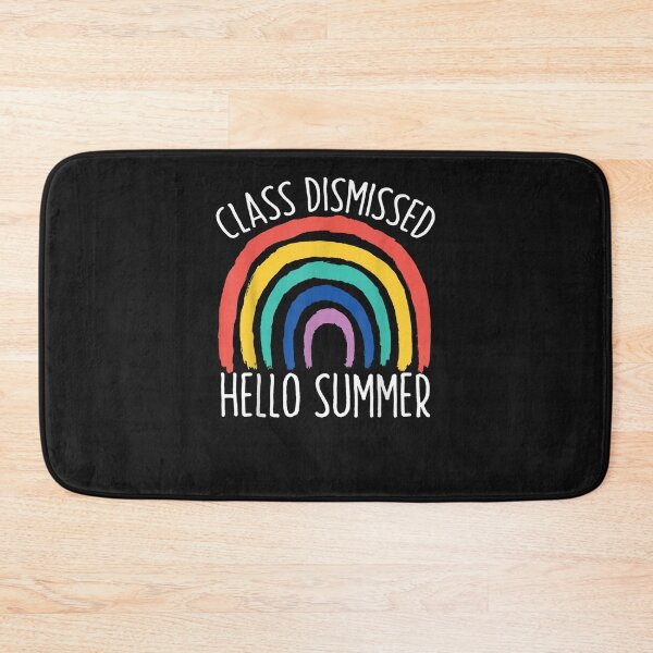 Item preview, CLASS DISMISSED HELLO SUMMER Last Day School Teacher Studen designed and sold by favianjeterhare.