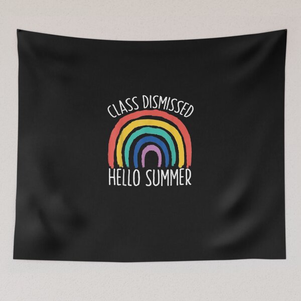 Item preview, CLASS DISMISSED HELLO SUMMER Last Day School Teacher Studen designed and sold by favianjeterhare.