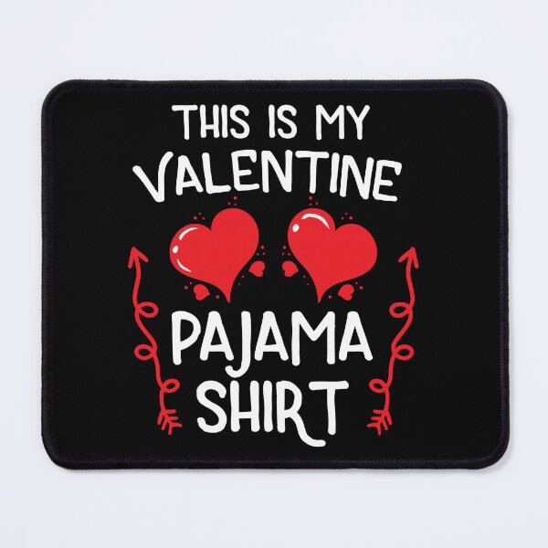 Item preview, This Is My Valentines Pajama Party Matching Gift designed and sold by haselshirt.
