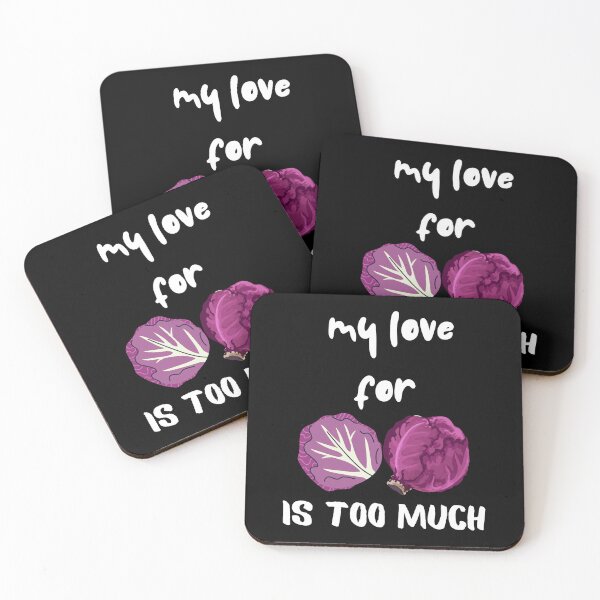 Item preview, My Love For Cabbage Is Too Much designed and sold by SolSel ⭐⭐⭐⭐⭐.