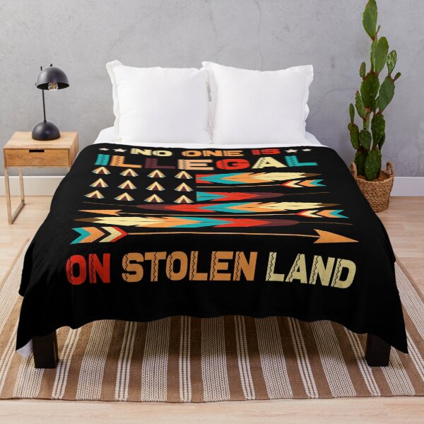 Item preview, No One is Illegal on Stolen Land Antiracist Pro Immigrant designed and sold by ElizabethWyland.