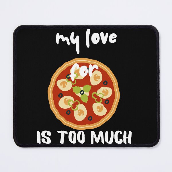 Item preview, My Love For Vegan Pizza Is Too Much designed and sold by SolSel ⭐⭐⭐⭐⭐.