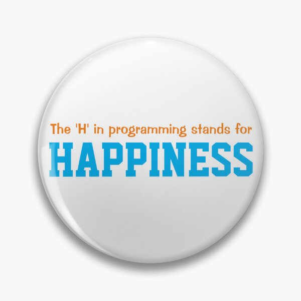 Item preview, The 'H' in programming stands for happiness designed and sold by yinon-h.