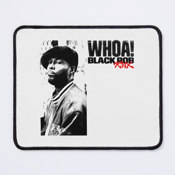 Item preview, Black Rob Whoa!! | Perfect Gift designed and sold by laurecara.