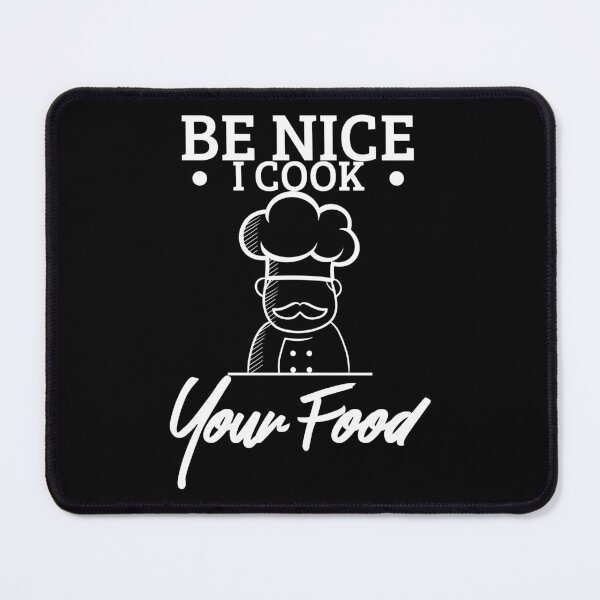 Item preview, Be Nice I Cook Your Food Head Chef Gift Idea designed and sold by haselshirt.