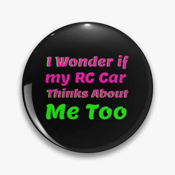 Item preview, I Wonder If My RC Car Thinks About Me Too Funny R/C Racing designed and sold by shoutoutshirtco.