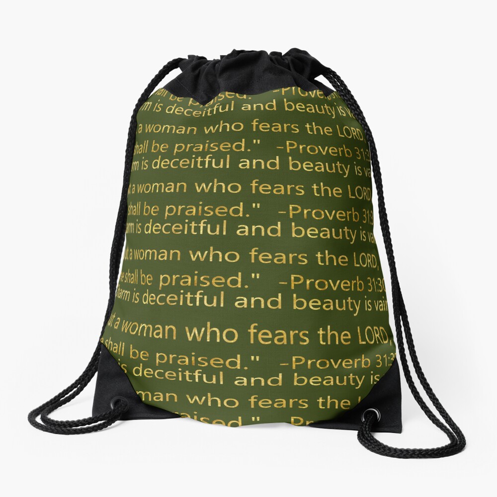 Bible Scripture Proverb 31:30 Drawstring Bag