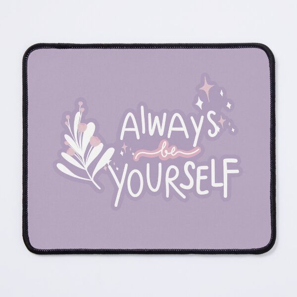 Item preview, Be yourself designed and sold by PalinoColour.
