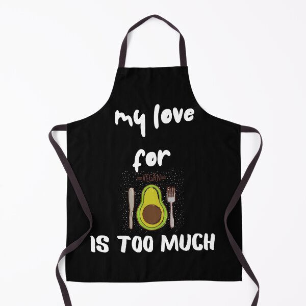 Item preview, My Love For Avacodos Is Too Much designed and sold by SolSel ⭐⭐⭐⭐⭐.