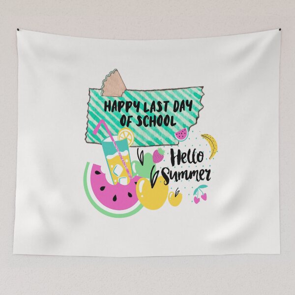 Item preview, Happy Last Day Of School Hello Summer designed and sold by ZubiyaArt.