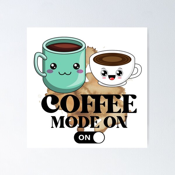Item preview, COFFEE MODE ON  designed and sold by picky pickers.