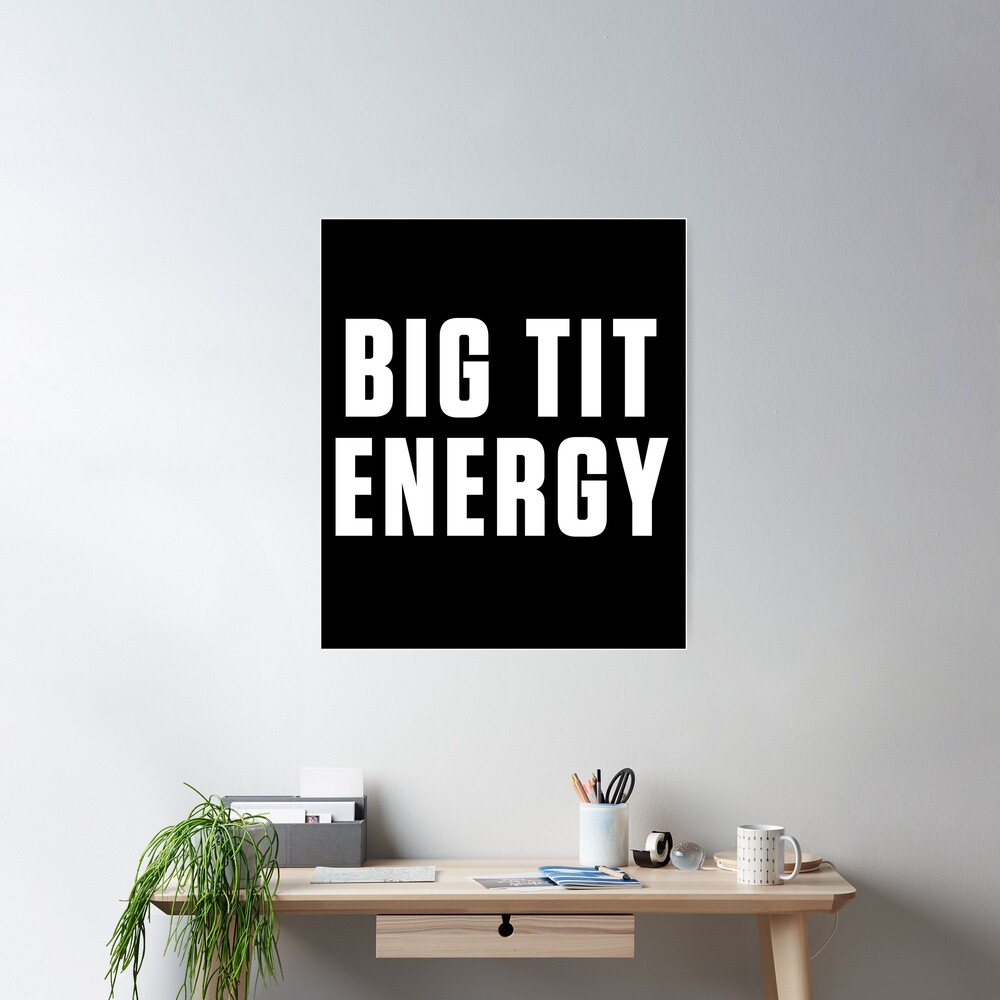 Big Tit Energy