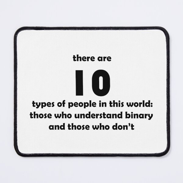 Item preview, 10 types of people Software Development humor / humour binary designed and sold by yinon-h.