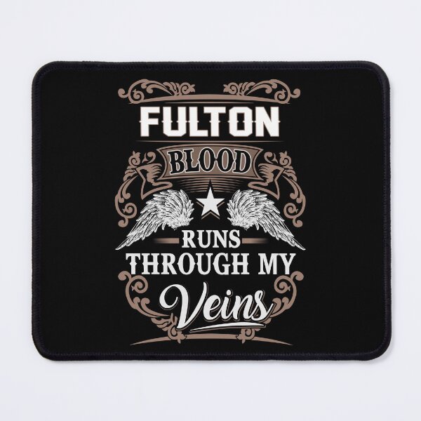 Item preview, Fulton Name T Shirt - Fulton Blood Runs Through My Veins Gift Item Tee designed and sold by stacyarmst.