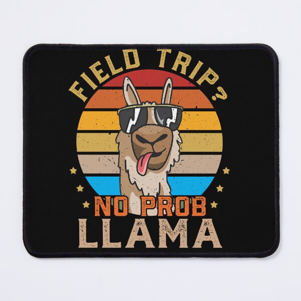 Item preview, Field Trip No Prob Llama Fun Field Day Teachers and students designed and sold by Bjar Hani.