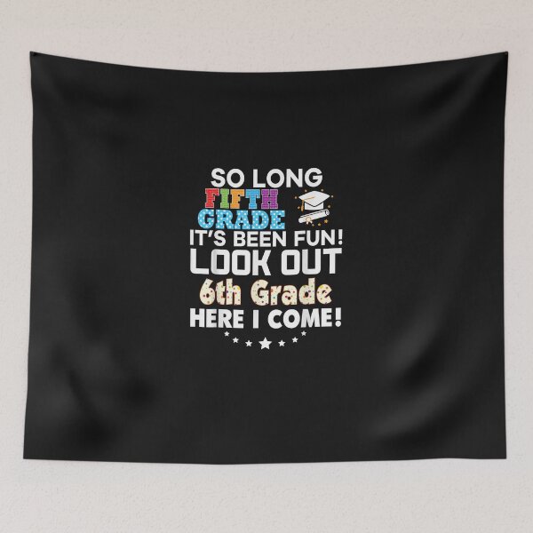 Item preview, Last Day 5th Grade Look Out 6th Here I Come T-Shir designed and sold by favianjeterhare.