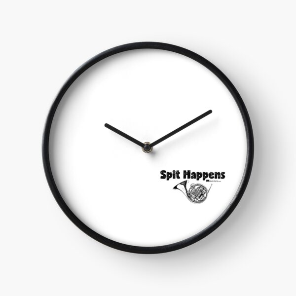 Spit Happens - French Horn (Black Lettering) Clock