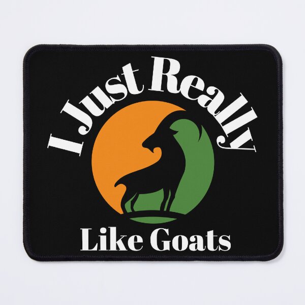 Item preview,  I Just Really Like Goats - Funny goat gift designed and sold by badretop.