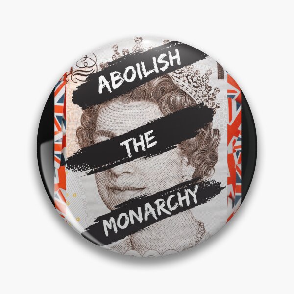 Item preview, Abolish the Monarchy designed and sold by Pixelish.