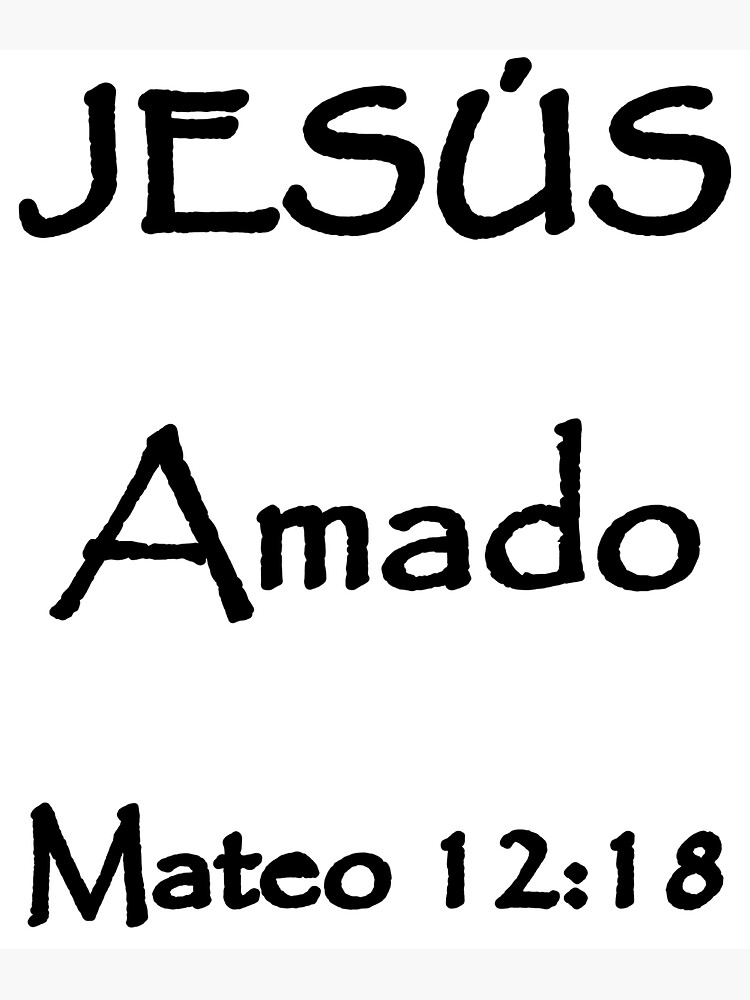 "Matthew 1218 Jesus Beloved Spanish Bible Verse" Sticker by