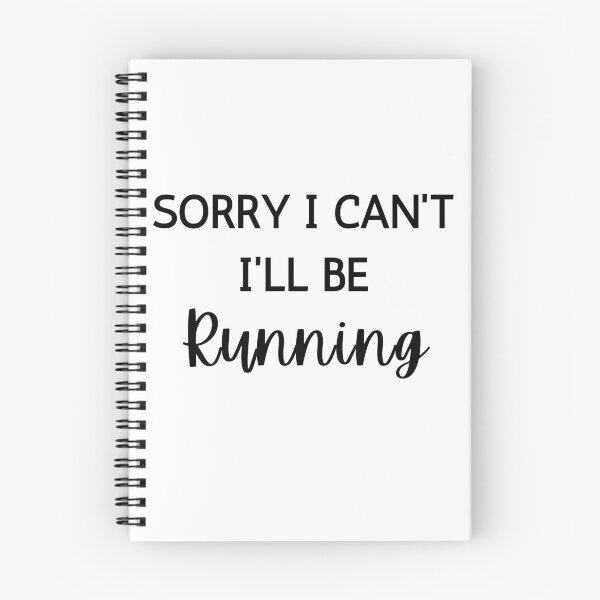 Item preview, Sorry I Cant Ill Be Running  designed and sold by RunPower.