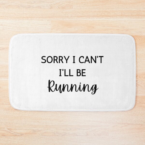 Item preview, Sorry I Cant Ill Be Running  designed and sold by RunPower.