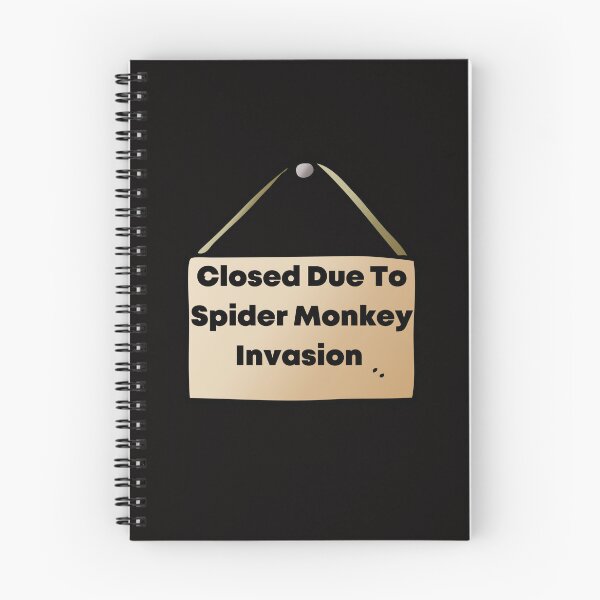 Artikelvorschau, Closed Due To Spider Monkey Invasion Sign Novelty Gag Gift Perfect for Humor and Sarcastic Apparel Lovers entworfen und verkauft von AverageJoesBBQ.