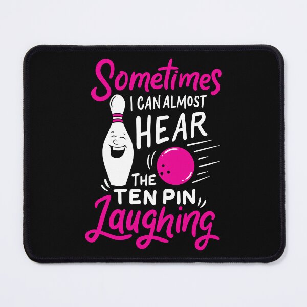 Item preview, Can Almost Hear Ten Pin Laughing Bowling Bowler designed and sold by haselshirt.