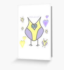 Owls are cool Greeting Card