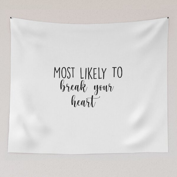 Item preview, Most Likely To break your heart , Birthday Drink, Bachelorette, Personalized Party Group, Bridal Party  , Graphic for bride, fun sarcastic offended Rude saying , designed and sold by joygift369.
