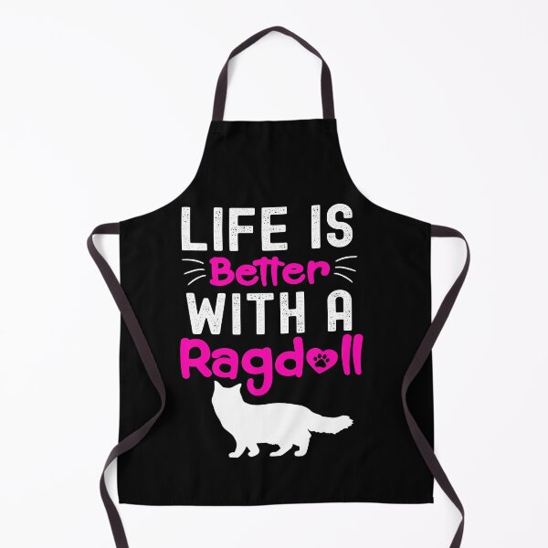 Item preview, Ragdoll Cat Owner Quote, Life Is Better With A Ragdoll designed and sold by PRINTED ..