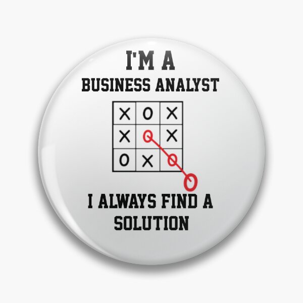 Artikelvorschau, Im An Business Analyst I Always Find A Solution entworfen und verkauft von Yay Design.