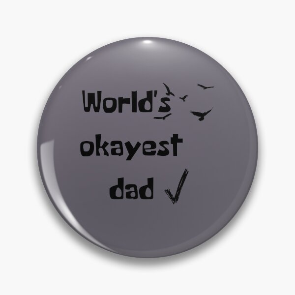 Item preview, world's okayest dad black words designed and sold by blackitaa.