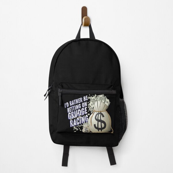 Item preview, Id Rather Be Betting on Grudge Racing Money Bag Dollar Signs Gamble Bet Grudge Racer Racetrack Car Racing Drag Racing Street Racing Race Track Racer Drag Strip designed and sold by CarantinedChaos.