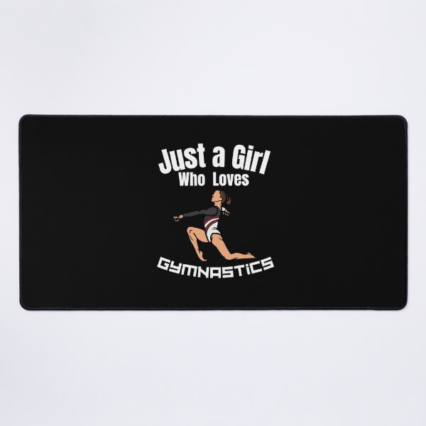 Item preview, Just a Girl Who loves Gymnastics designed and sold by WaguinhoTex.