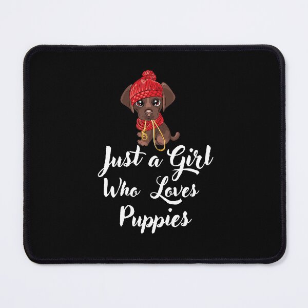 Item preview, Just a Girl Who loves Puppies designed and sold by WaguinhoTex.