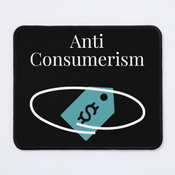 Item preview, Anti consumerism designed and sold by Beena83.