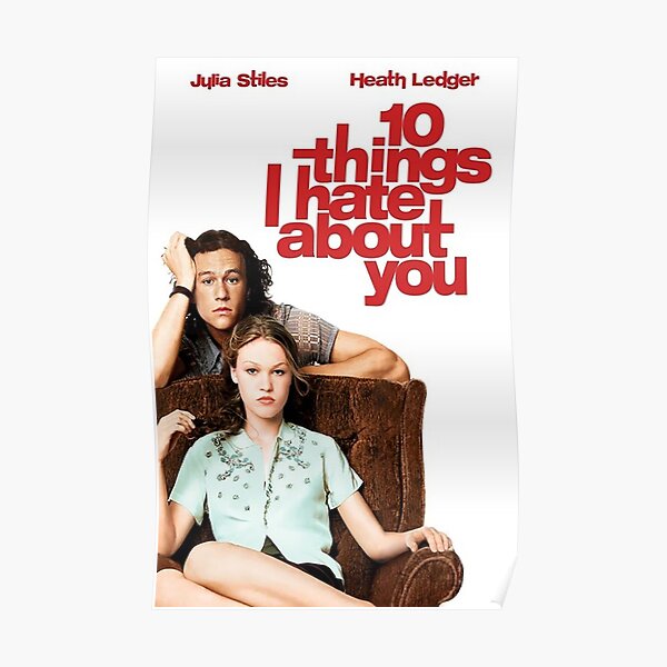 10 Things I Hate About You Poster Poster For Sale By Ashadavis