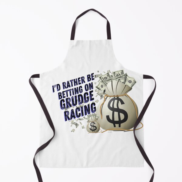 Item preview, Id Rather Be Betting on Grudge Racing Money Bag Dollar Signs Gamble Bet Grudge Racer Racetrack Car Racing Drag Racing Street Racing Race Track Racer Drag Strip designed and sold by CarantinedChaos.