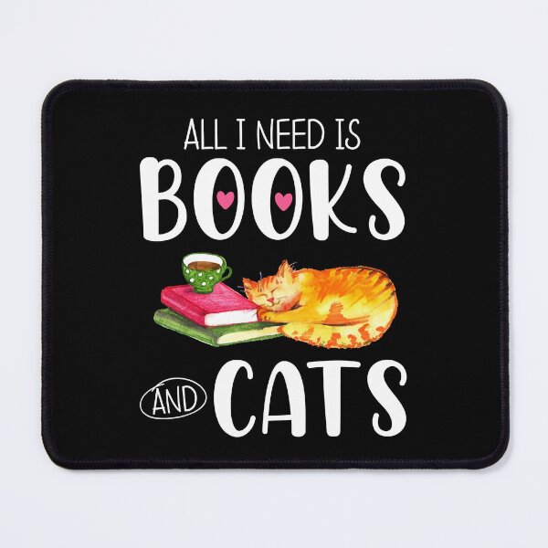 Item preview, All I Need Is Books And Cats designed and sold by SunsetGloww.