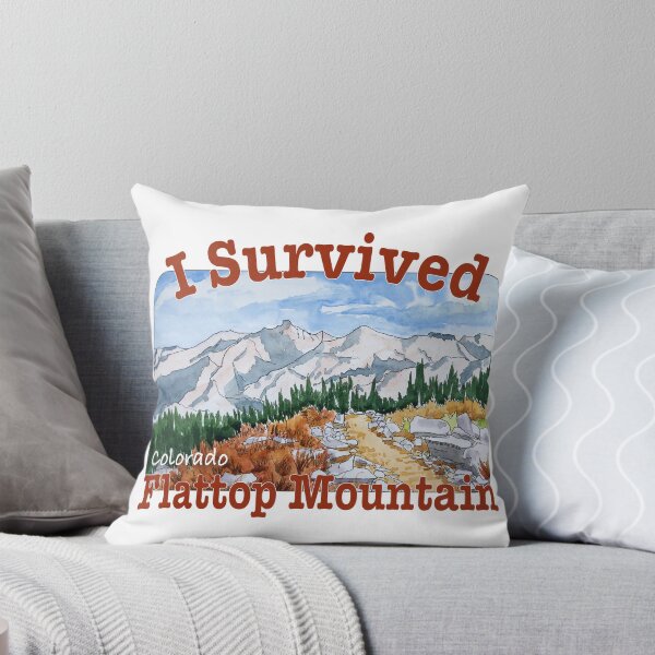 Item preview, I Survived Flattop Mountain, Colorado designed and sold by MMc Buck.