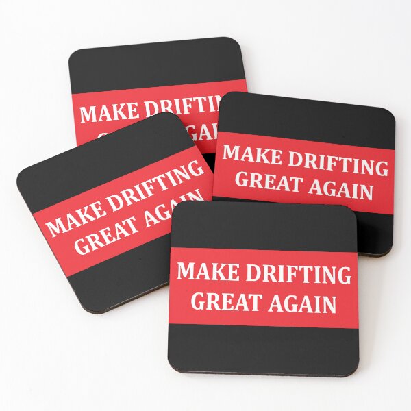 Item preview, MAKE DRIFTING GREAT AGAIN designed and sold by deathtunejdm.