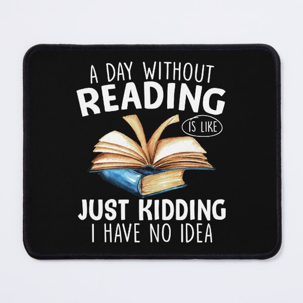 Item preview, A Day Without Reading Tshirt designed and sold by SunsetGloww.