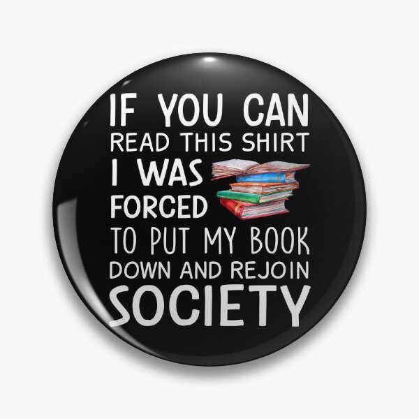 Item preview, If You Can Read This Shirt I Was Forced To Put My Book Down designed and sold by SunsetGloww.