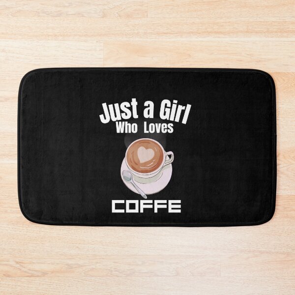 Item preview, Just a Girl Who loves Coffe  designed and sold by WaguinhoTex.