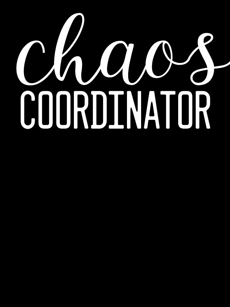 Thumbnail 3 von 3, Tuch, Chaos Coordinator Sarcastic Women's Chaos Coordinator Gear designt und verkauft von DynamicDesign.