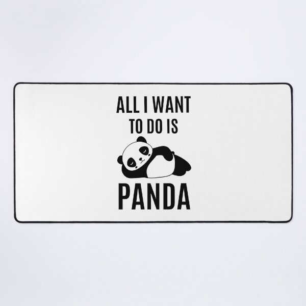 Item preview, All I Want To Do Is Panda designed and sold by RedTomasB.