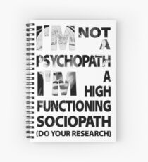 Sherlock - I'm Not A Psychopath... Spiral Notebook