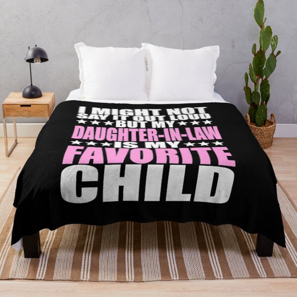 Item preview, I Might Not Say It out Loud but My Daughter-in-law Is My Favorite Child designed and sold by BrendonIsaiah.