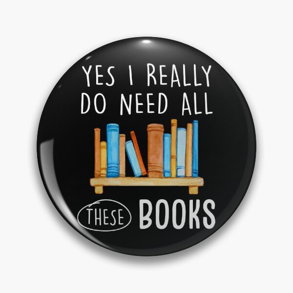 Item preview, Yes I Really Do Need All These Books designed and sold by SunsetGloww.